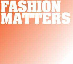 Fashion Matters