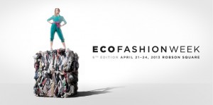 ATTEND // Vancouver ECO Fashion, April 21-24 | Social Alterations